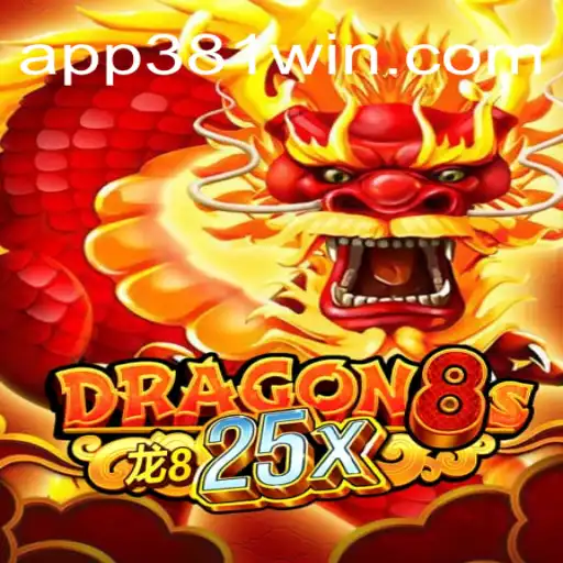 Discover the Exciting World of Dragon8s25x on 381win.com
