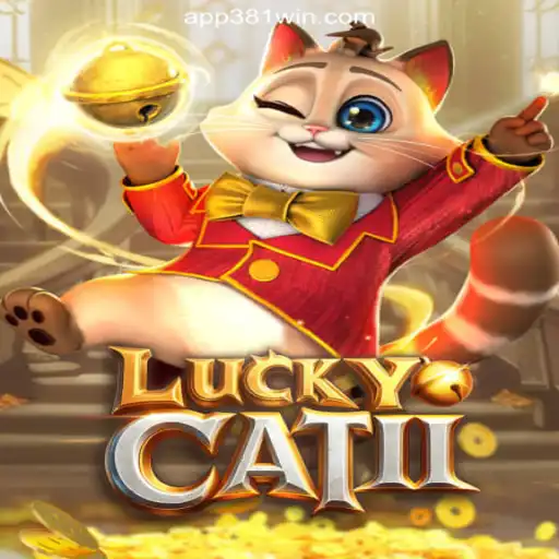 Discover the Thrills of LuckyCatII on the 381win.com Platform
