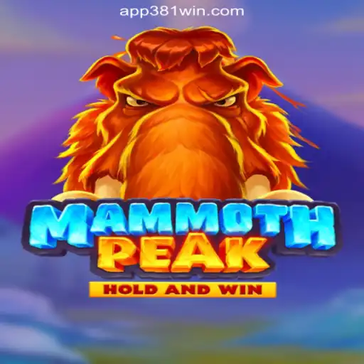 Discover the Thrills of MammothPeak: The Ultimate Slot Adventure on 381win.com Platform