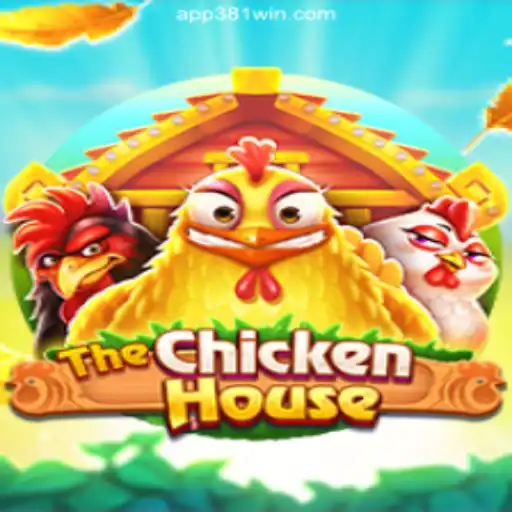 Discover The Excitement of TheChickenHouse on 381win.com Platform - Online Slots Brasil #1